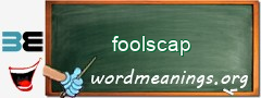 WordMeaning blackboard for foolscap